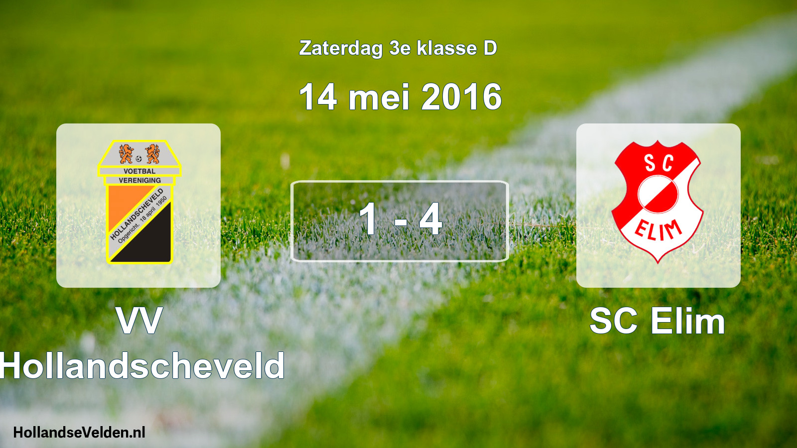 Total number of matches played: VV Hollandscheveld - SC Elim 1 - 4 (14 May 2016)