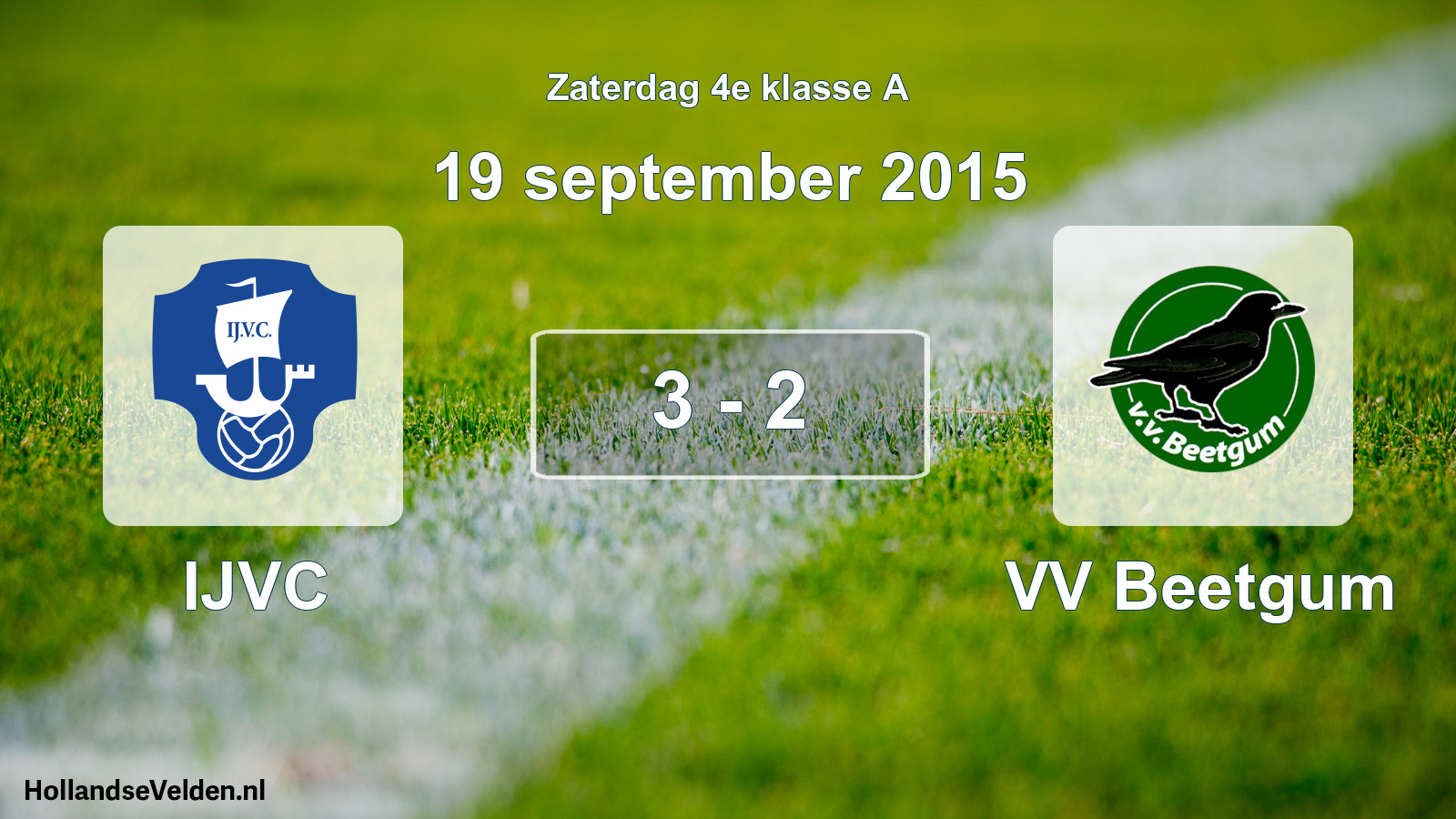 Total number of matches played: IJVC - VV Beetgum 3 - 2 (19 September 2015)