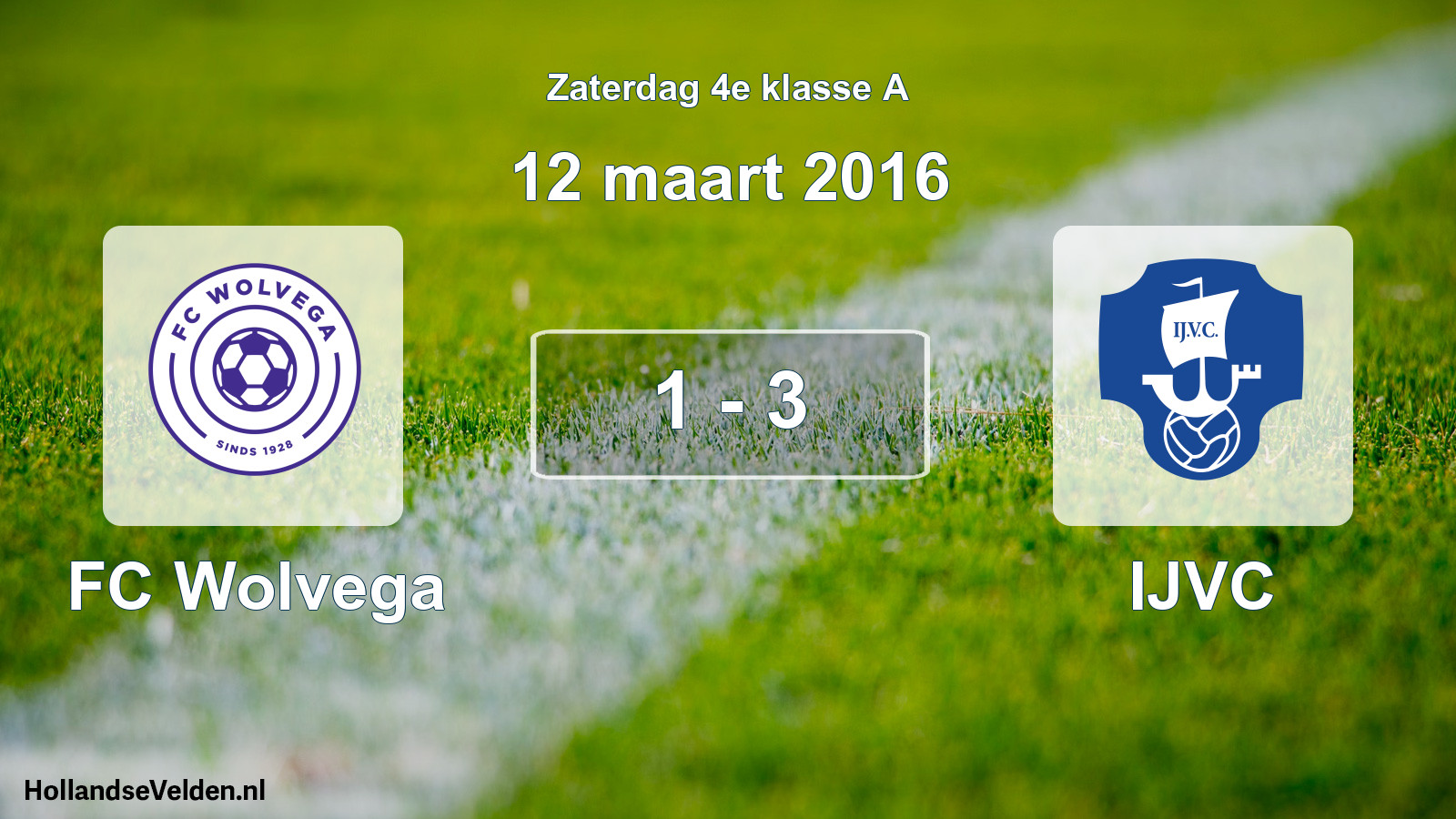 Total number of matches played: FC Wolvega - IJVC 1 - 3 (12 March 2016)