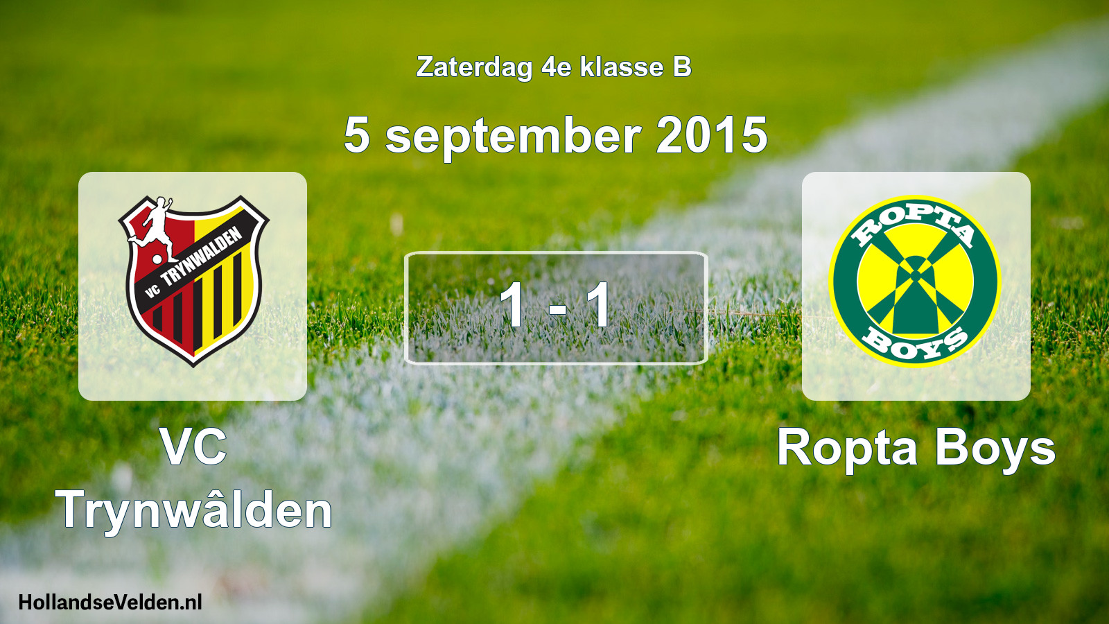 Total number of matches played: VC Trynwâlden - Ropta Boys 1 - 1 (5 September 2015)