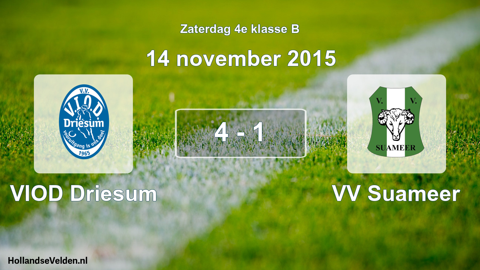 Total number of matches played: VIOD Driesum - VV Suameer 4 - 1 (14 November 2015)