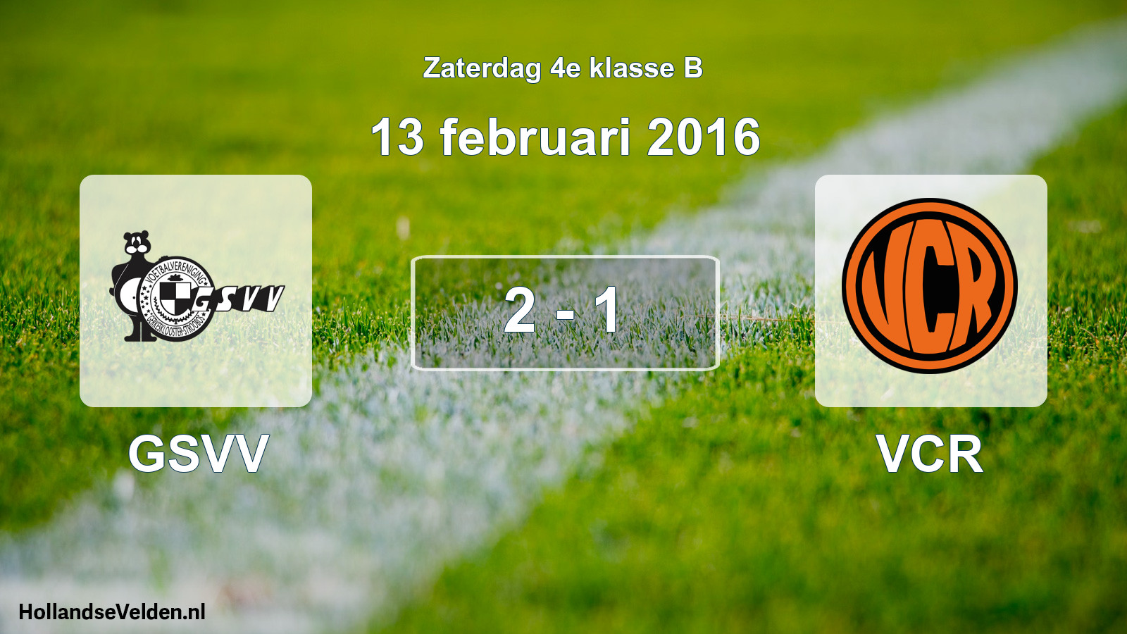 Total number of matches played: GSVV - VCR 2 - 1 (13 February 2016)