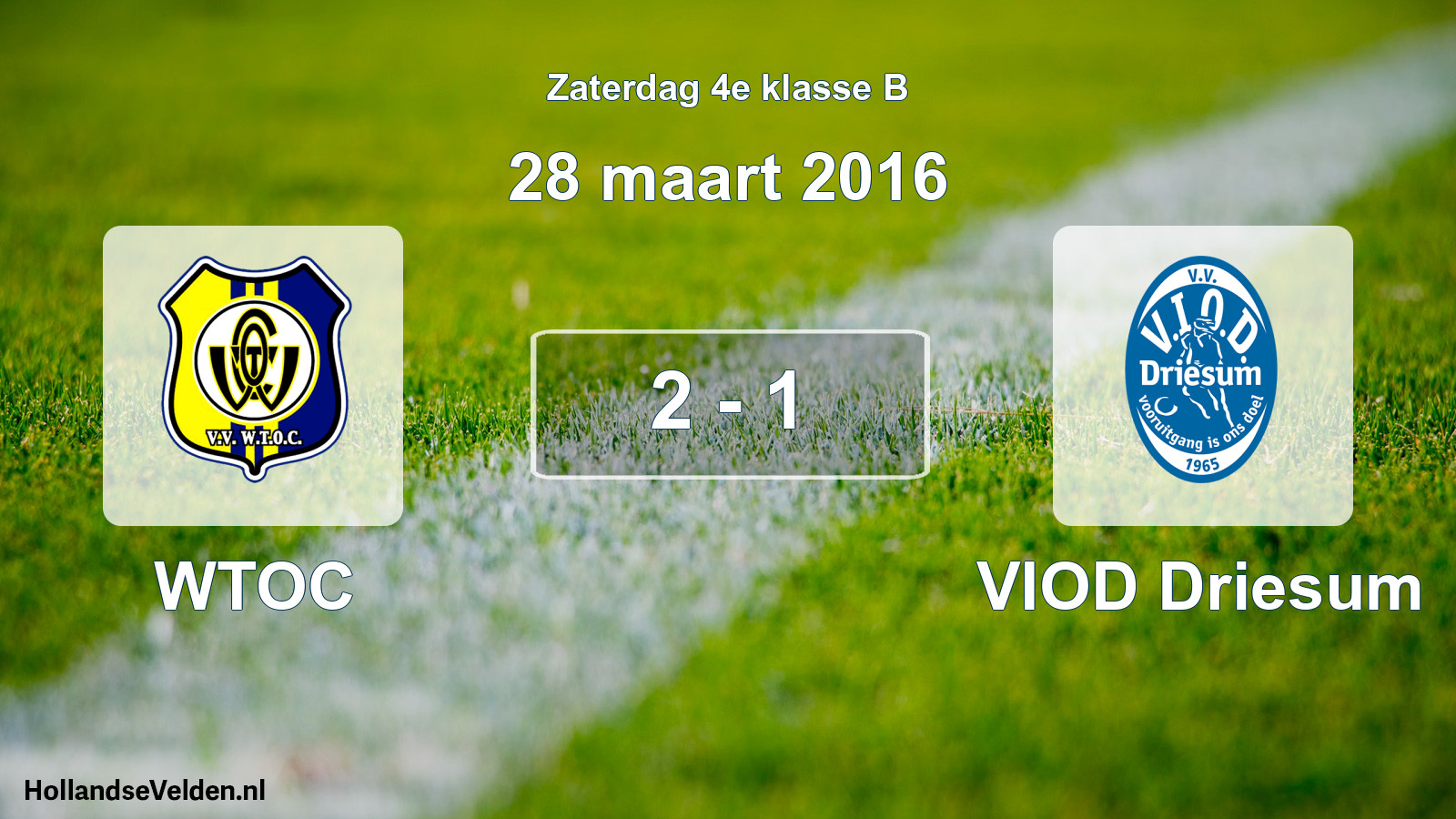 Total number of matches played: WTOC - VIOD Driesum 2 - 1 (28 March 2016)