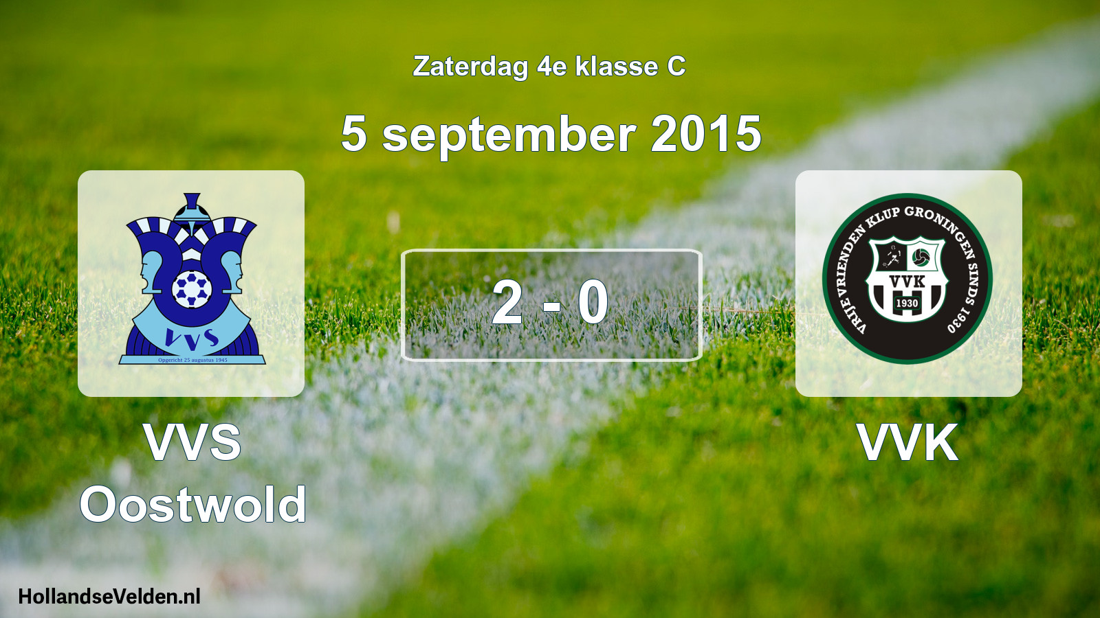 Total number of matches played: VVS Oostwold - VVK 2 - 0 (5 September 2015)