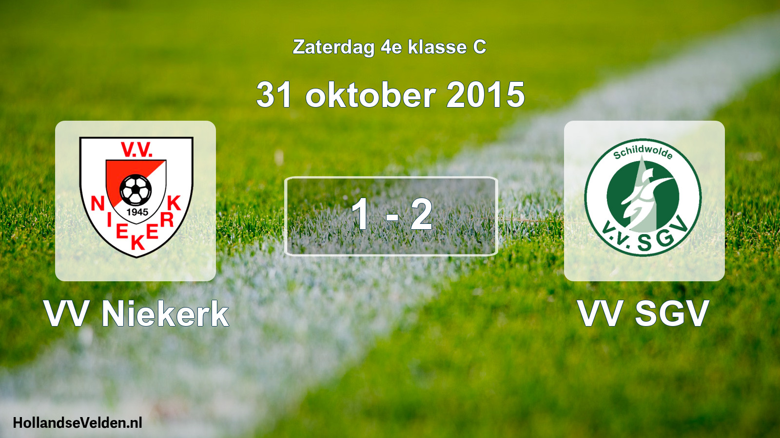 Total number of matches played: VV Niekerk - VV SGV 1 - 2 (31 October 2015)