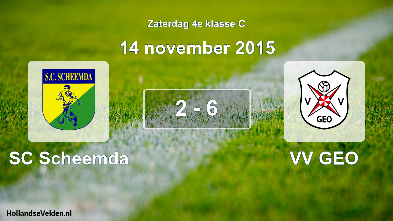 Total number of matches played: SC Scheemda - VV GEO 2 - 6 (14 November 2015)