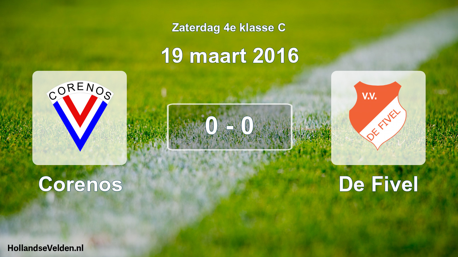 Total number of matches played: Corenos - De Fivel 0 - 0 (19 March 2016)