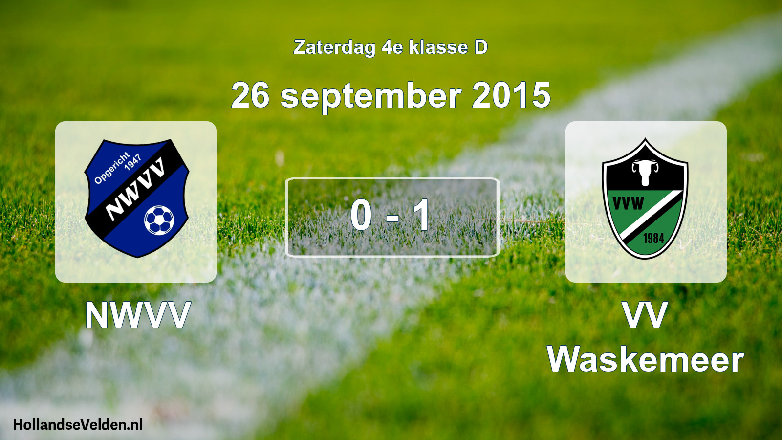 Total number of matches played: NWVV - VV Waskemeer 0 - 1 (26 September 2015)