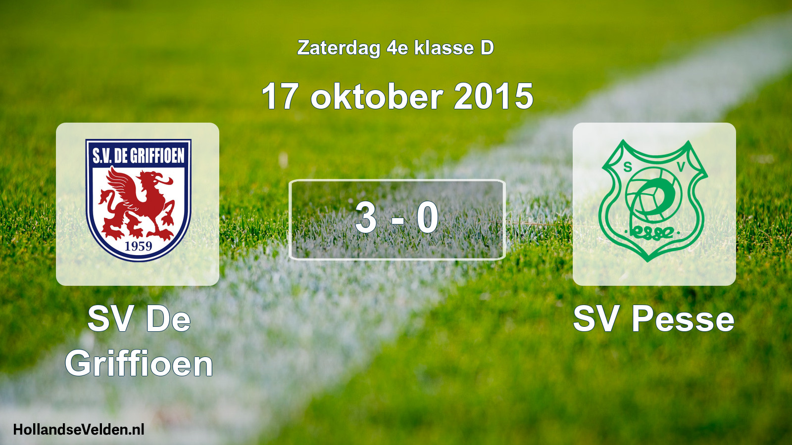 Total number of matches played: SV De Griffioen - SV Pesse 3 - 0 (17 October 2015)