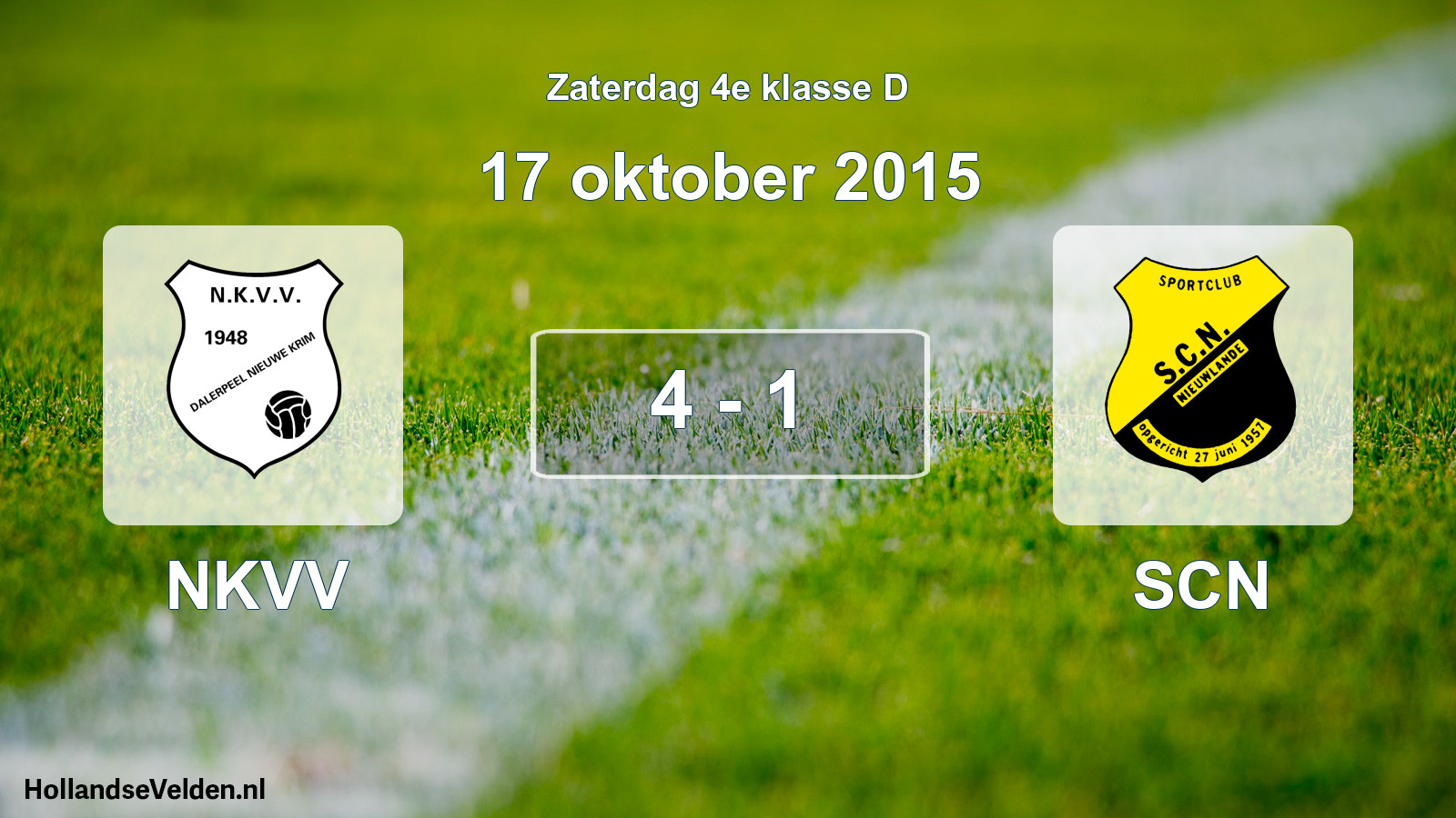 Total number of matches played: NKVV - SCN 4 - 1 (17 October 2015)