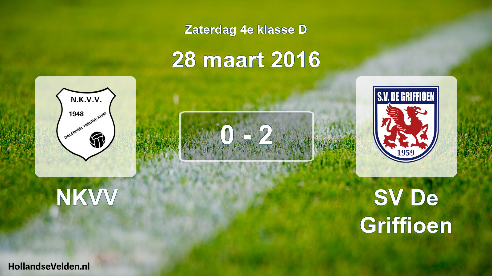 Total number of matches played: NKVV - SV De Griffioen 0 - 2 (28 March 2016)