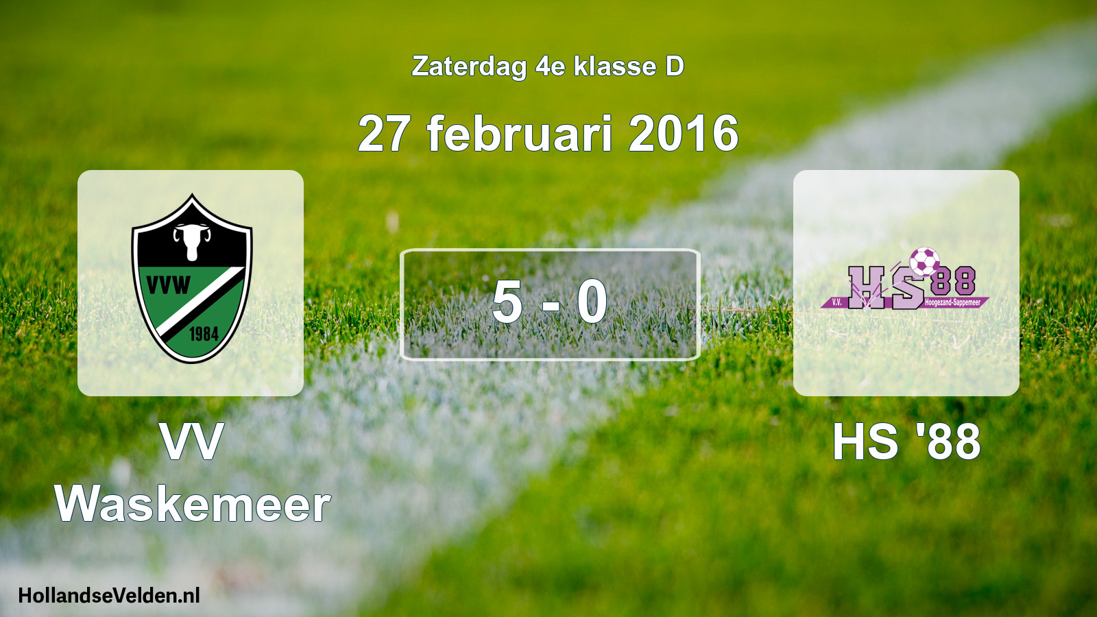 Total number of matches played: VV Waskemeer - HS '88 5 - 0 (27 February 2016)
