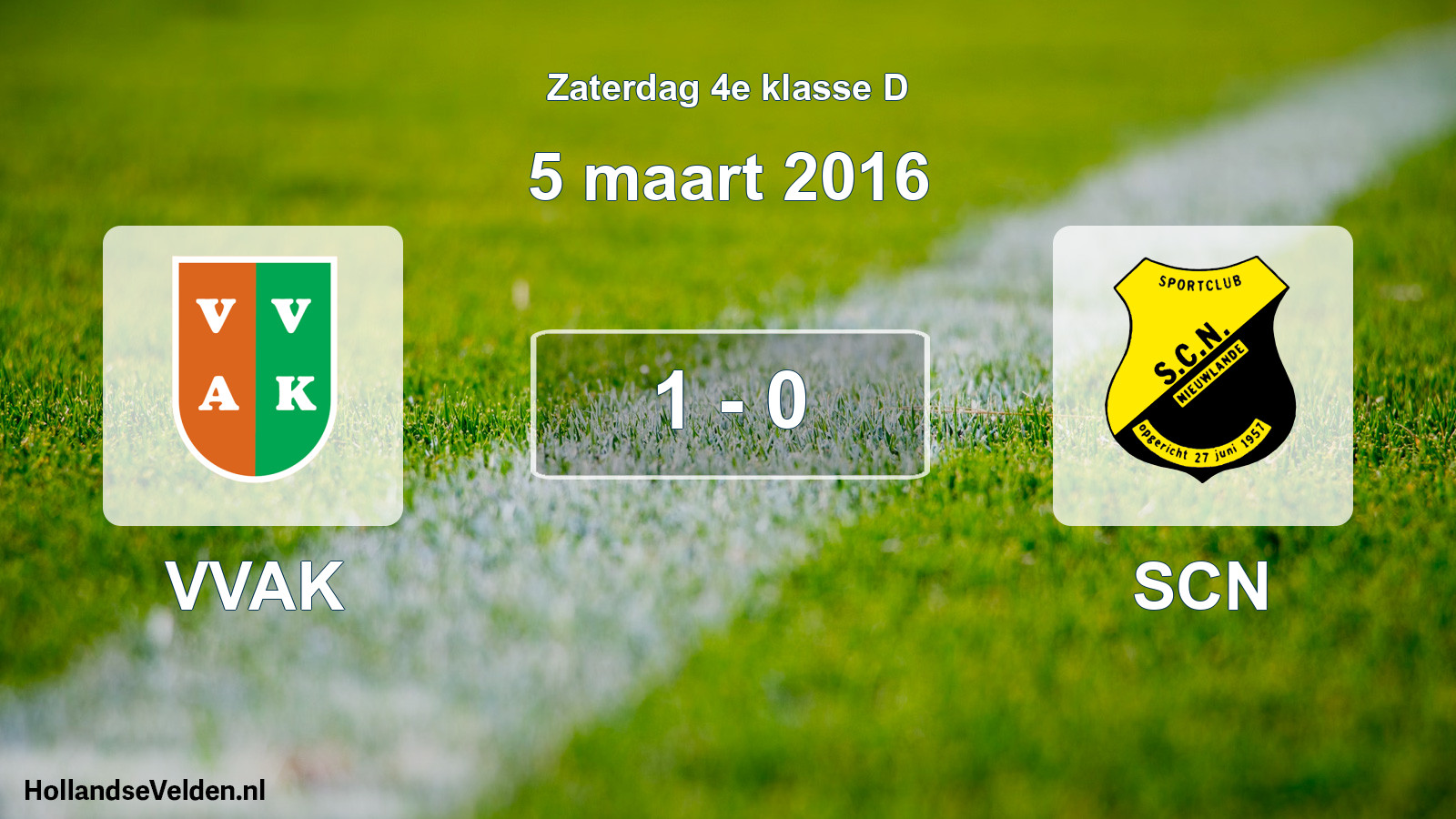 Total number of matches played: VVAK - SCN 1 - 0 (5 March 2016)