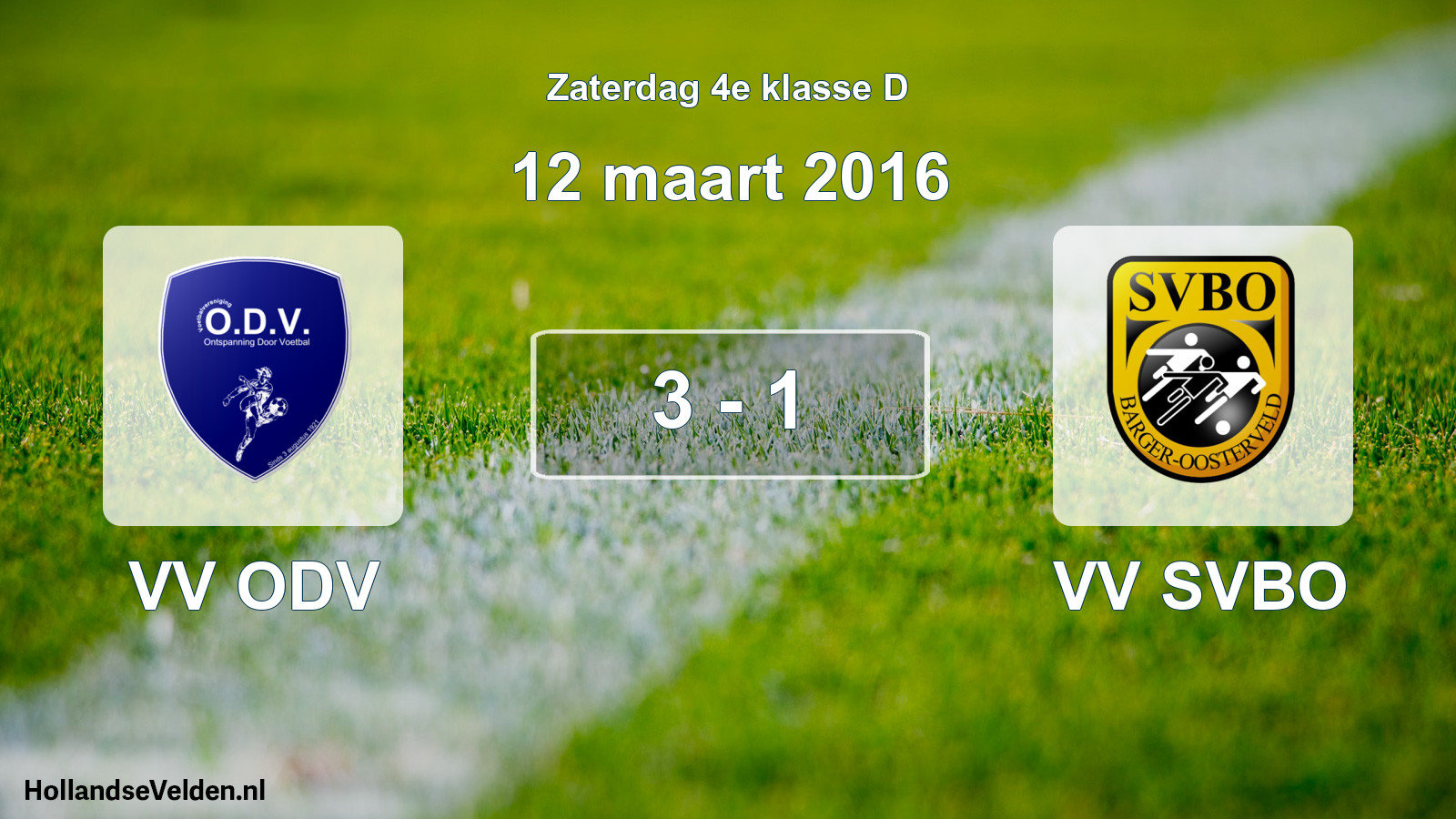Total number of matches played: VV ODV - VV SVBO 3 - 1 (12 March 2016)