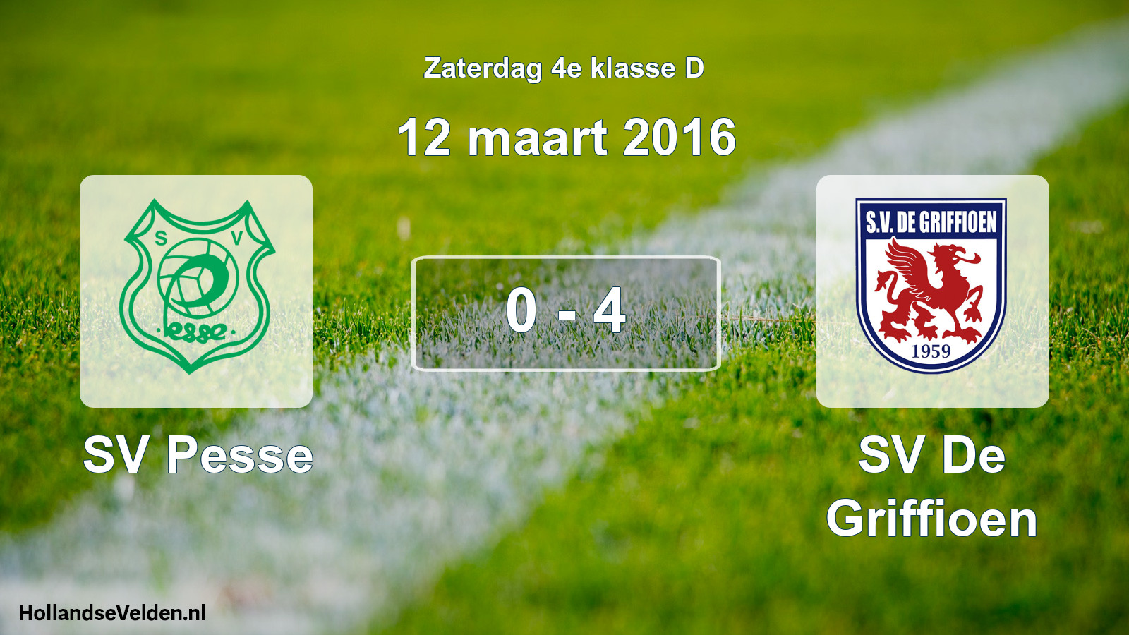 Total number of matches played: SV Pesse - SV De Griffioen 0 - 4 (12 March 2016)