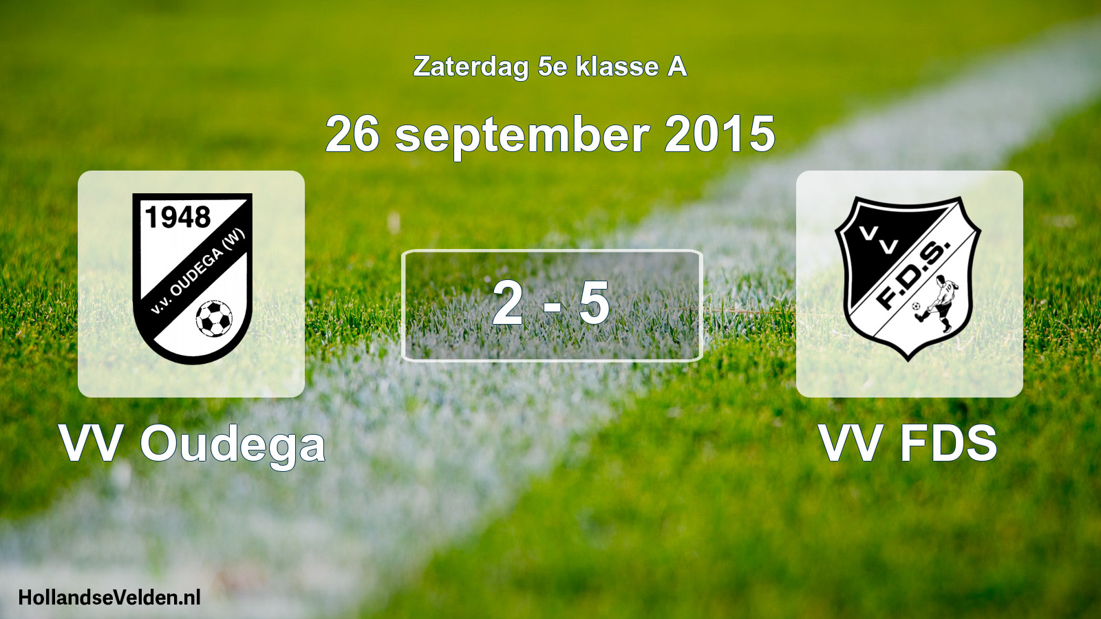 Total number of matches played: VV Oudega - VV FDS 2 - 5 (26 September 2015)