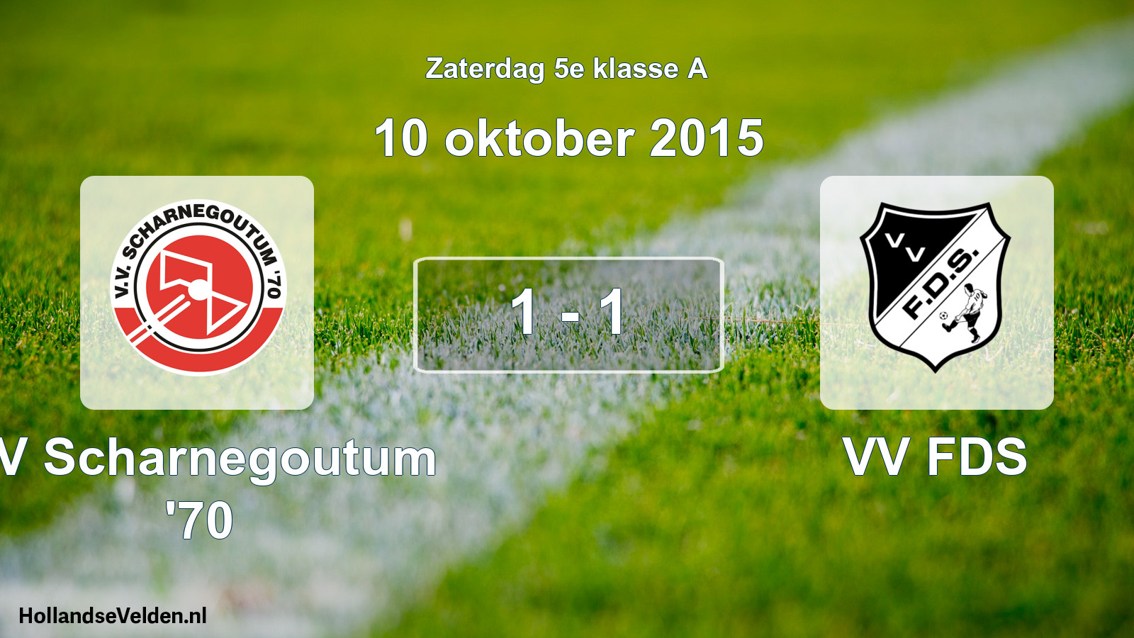Total number of matches played: VV Scharnegoutum '70 - VV FDS 1 - 1 (10 October 2015)