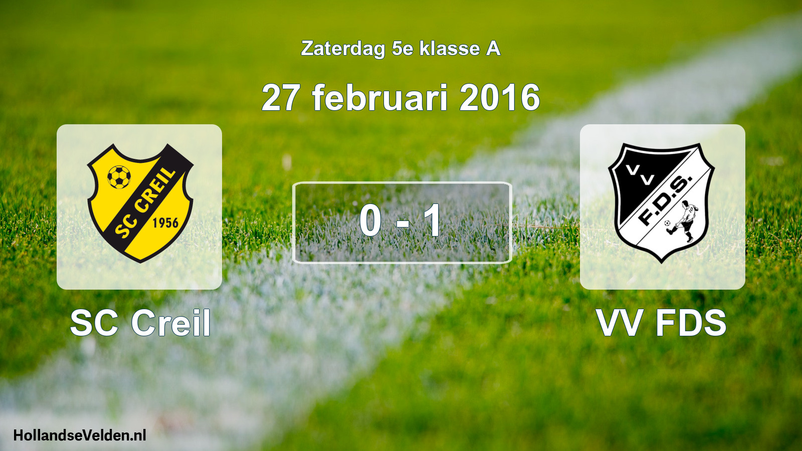 Total number of matches played: SC Creil - VV FDS 0 - 1 (27 February 2016)
