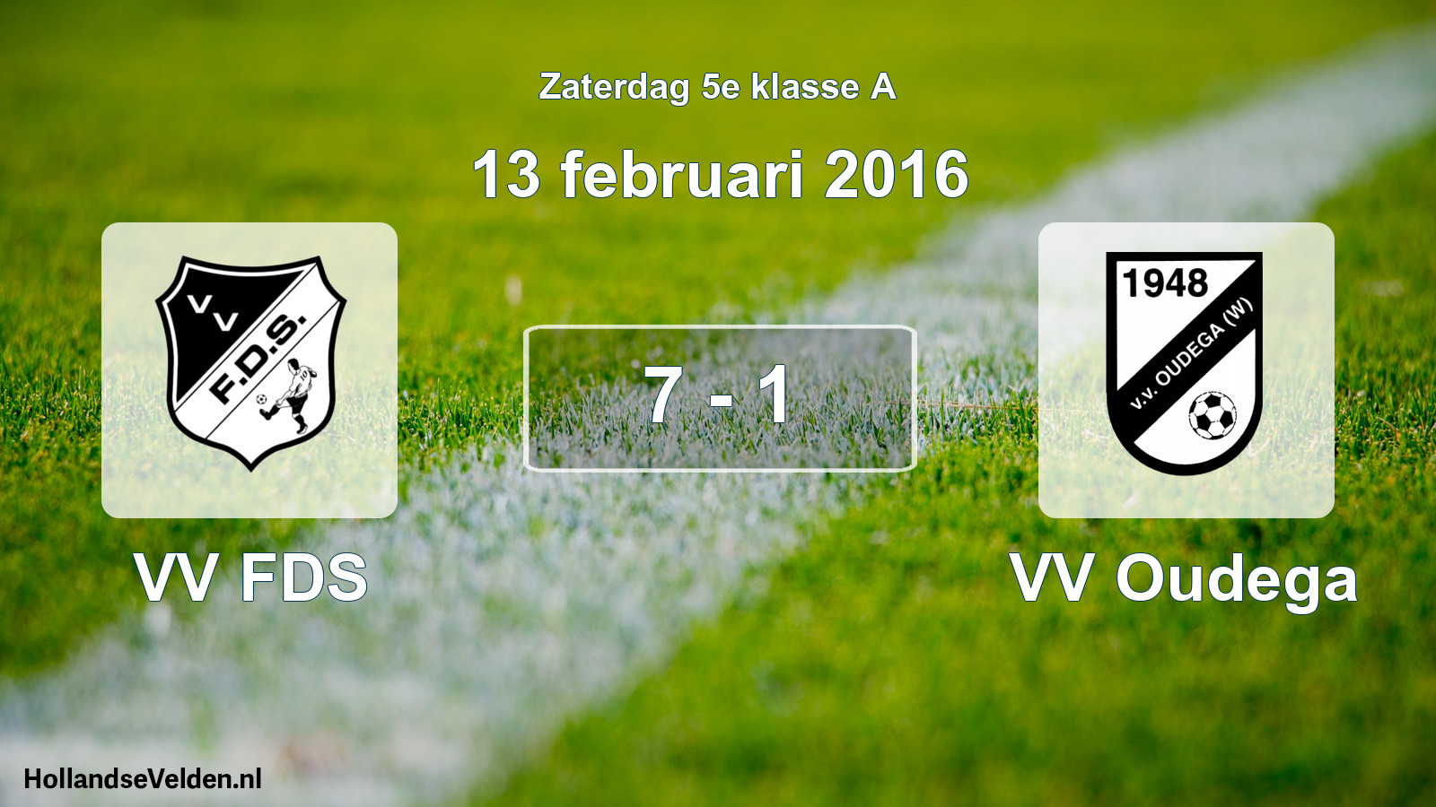 Total number of matches played: VV FDS - VV Oudega 7 - 1 (13 February 2016)