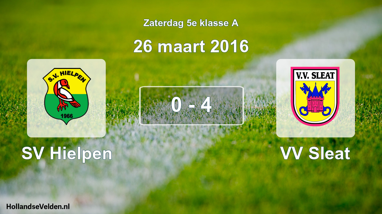 Total number of matches played: SV Hielpen - VV Sleat 0 - 4 (26 March 2016)