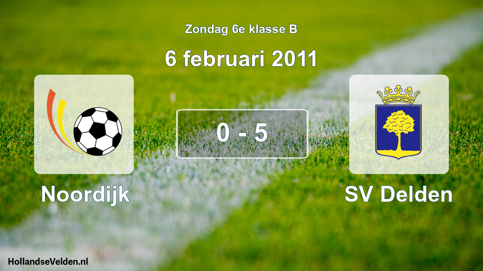 Total number of matches played: Noordijk - SV Delden 0 - 5 (6 February 2011)