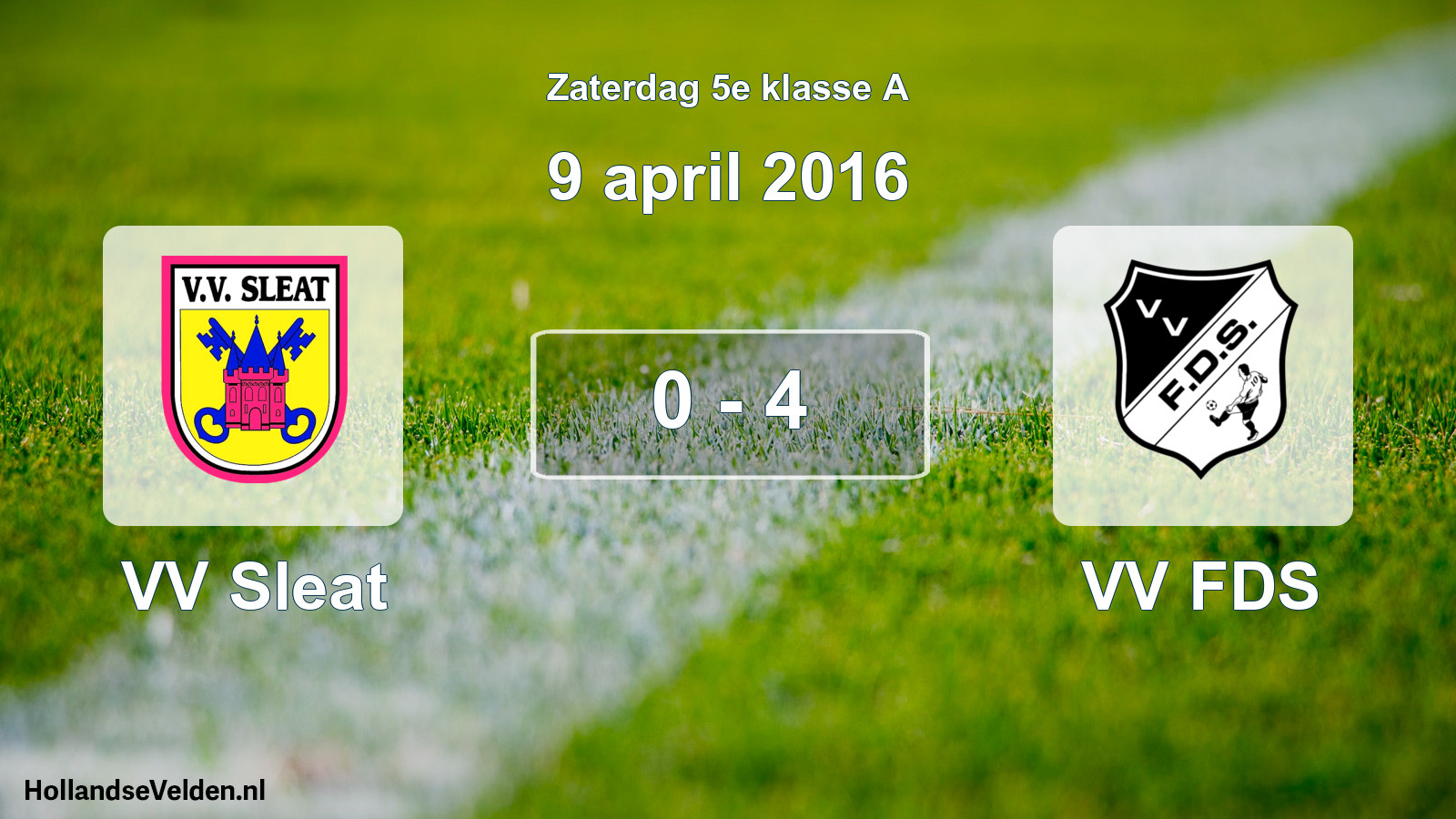 Total number of matches played: VV Sleat - VV FDS 0 - 4 (9 April 2016)