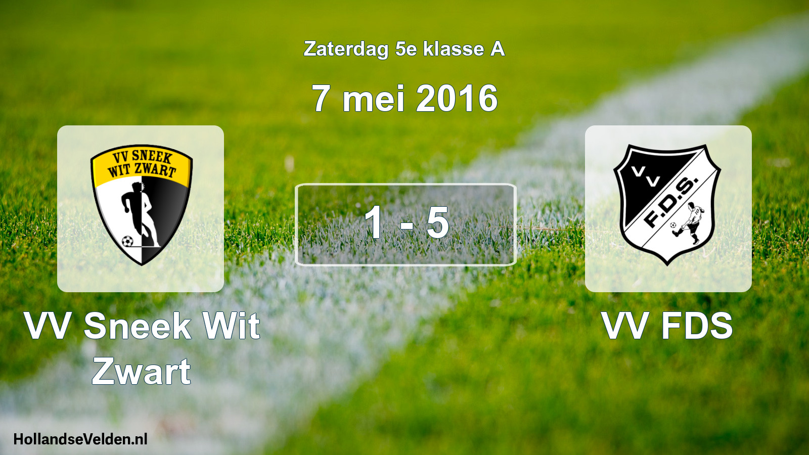 Total number of matches played: VV Sneek Wit Zwart - VV FDS 1 - 5 (7 May 2016)