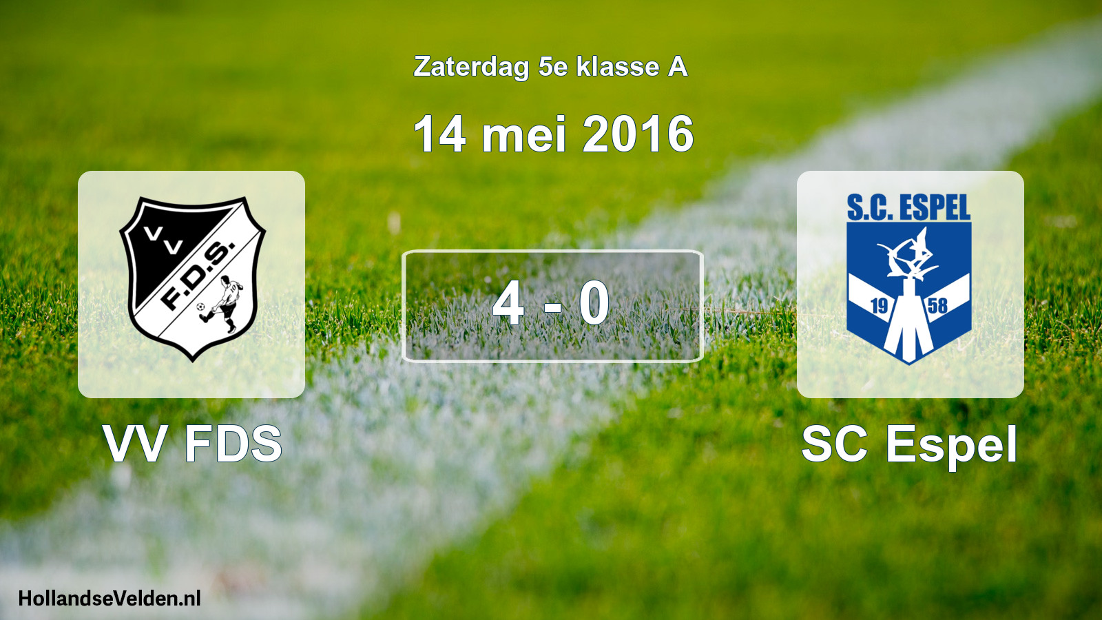 Total number of matches played: VV FDS - SC Espel 4 - 0 (14 May 2016)