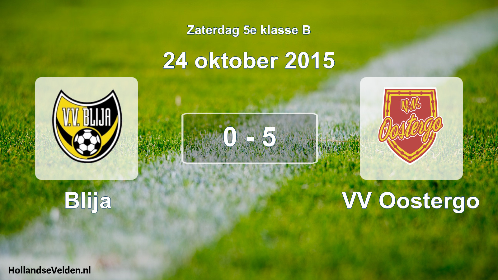 Total number of matches played: Blija - VV Oostergo 0 - 5 (24 October 2015)
