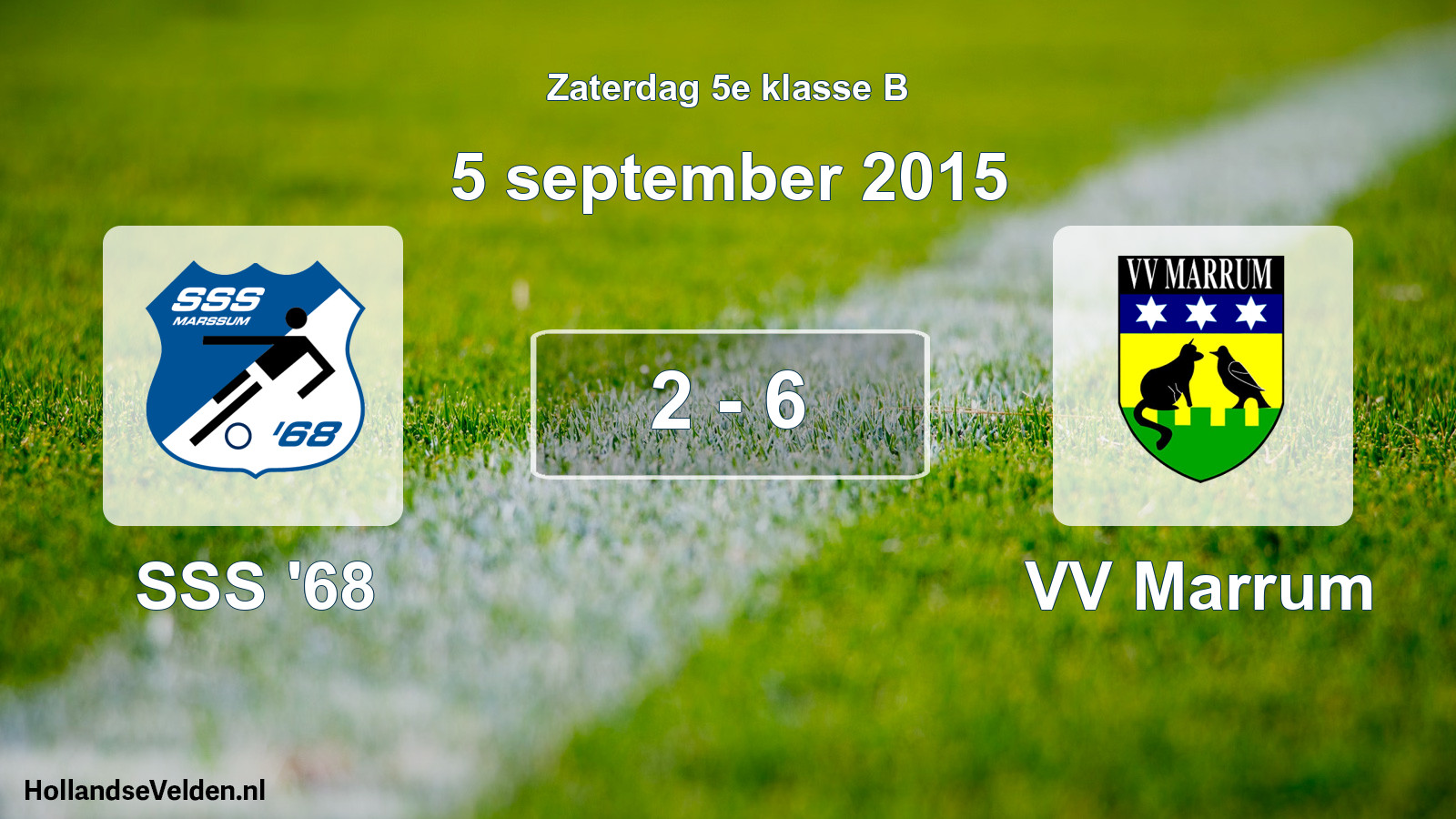 Total number of matches played: SSS '68 - VV Marrum 2 - 6 (5 September 2015)