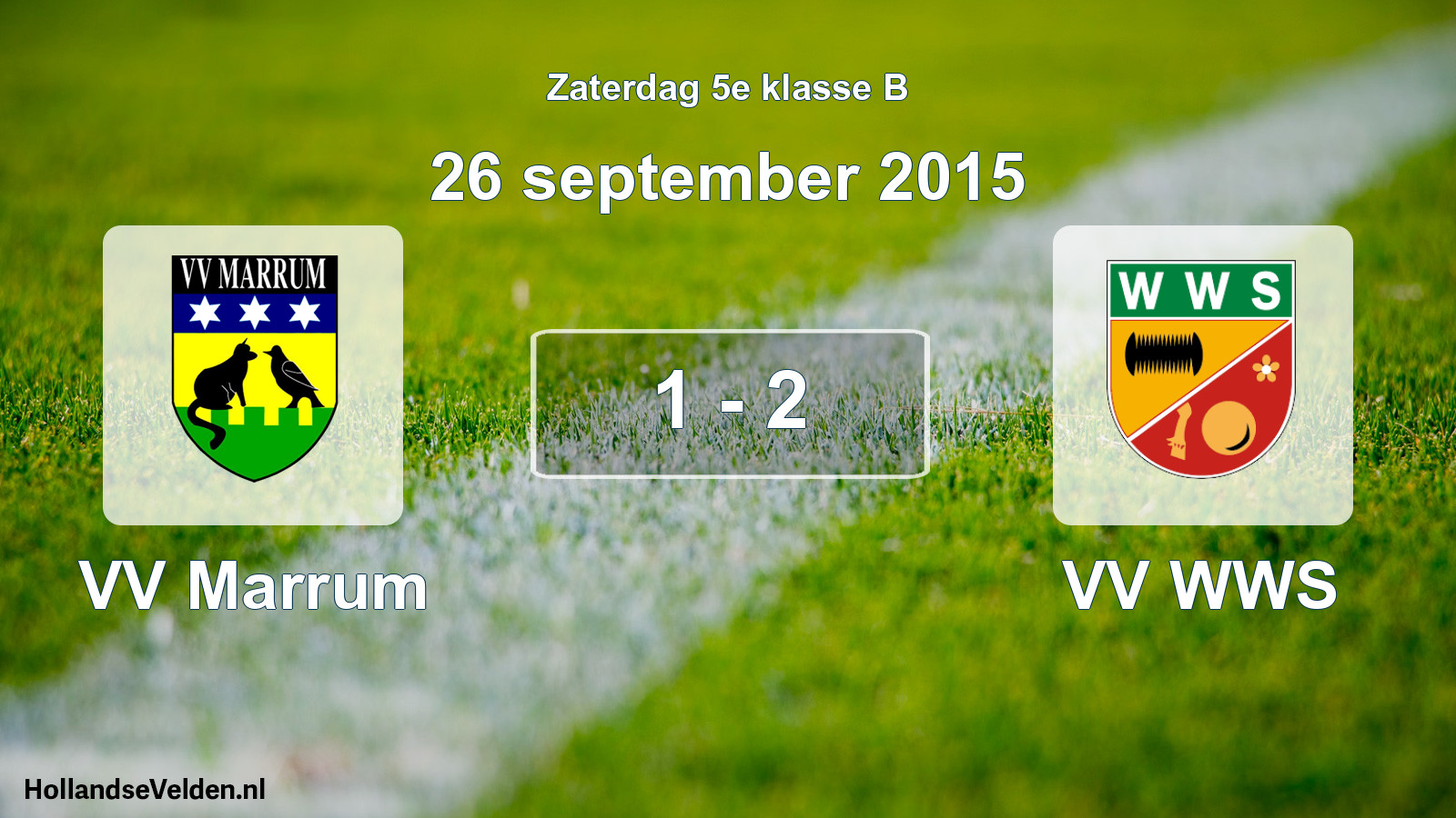 Total number of matches played: VV Marrum - VV WWS 1 - 2 (26 September 2015)
