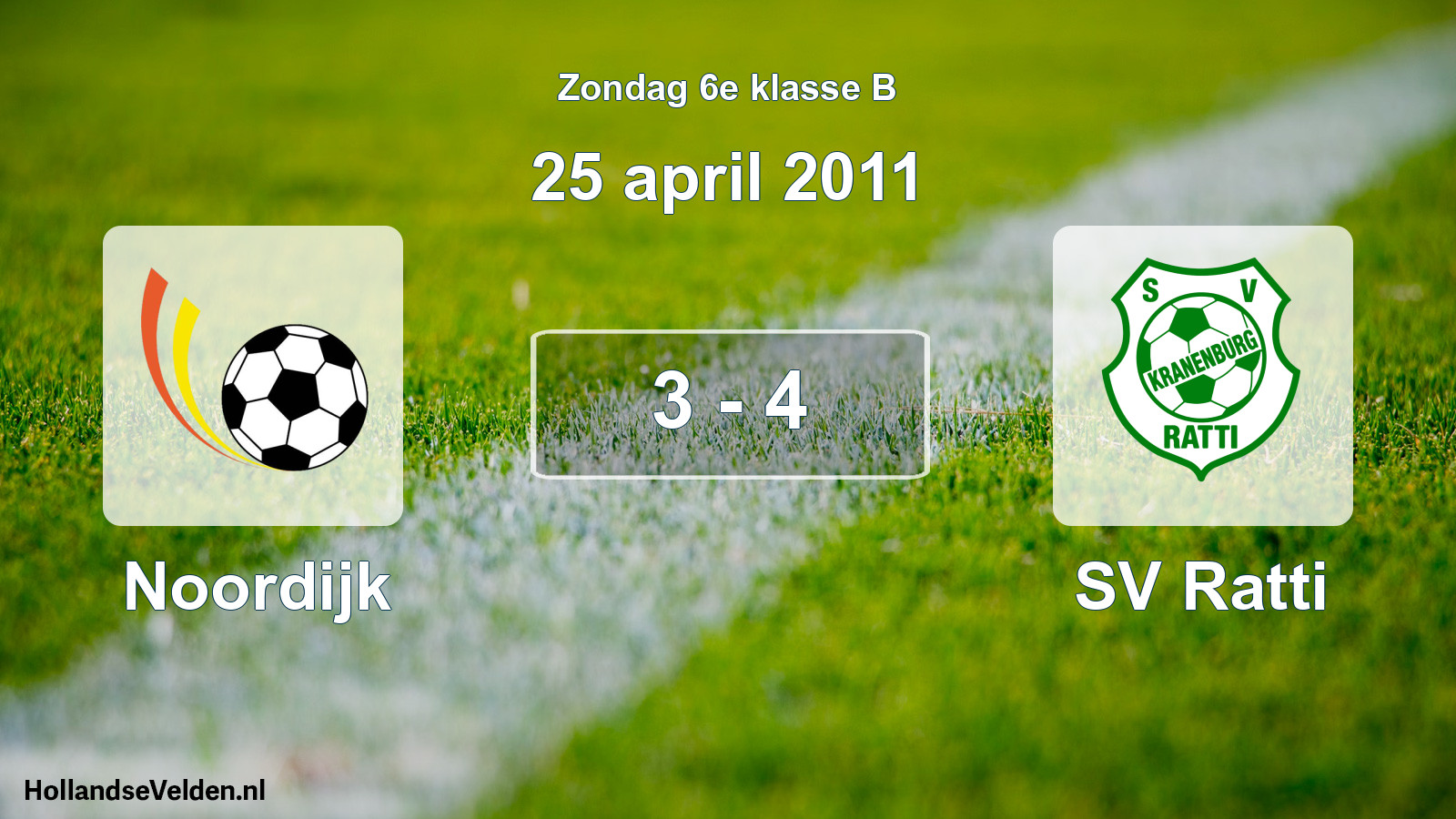Total number of matches played: Noordijk - SV Ratti 3 - 4 (25 April 2011)