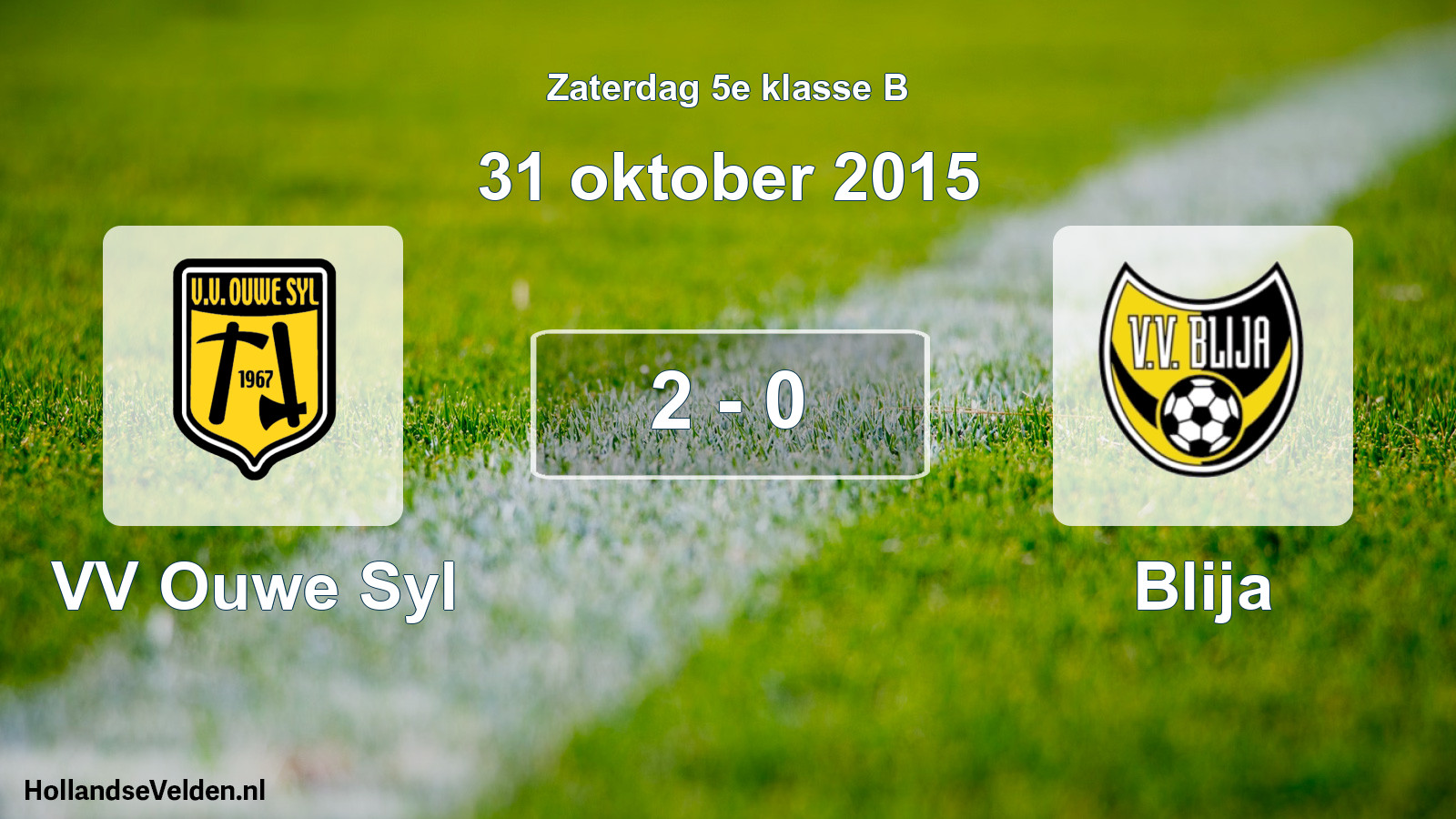 Total number of matches played: VV Ouwe Syl - Blija 2 - 0 (31 October 2015)