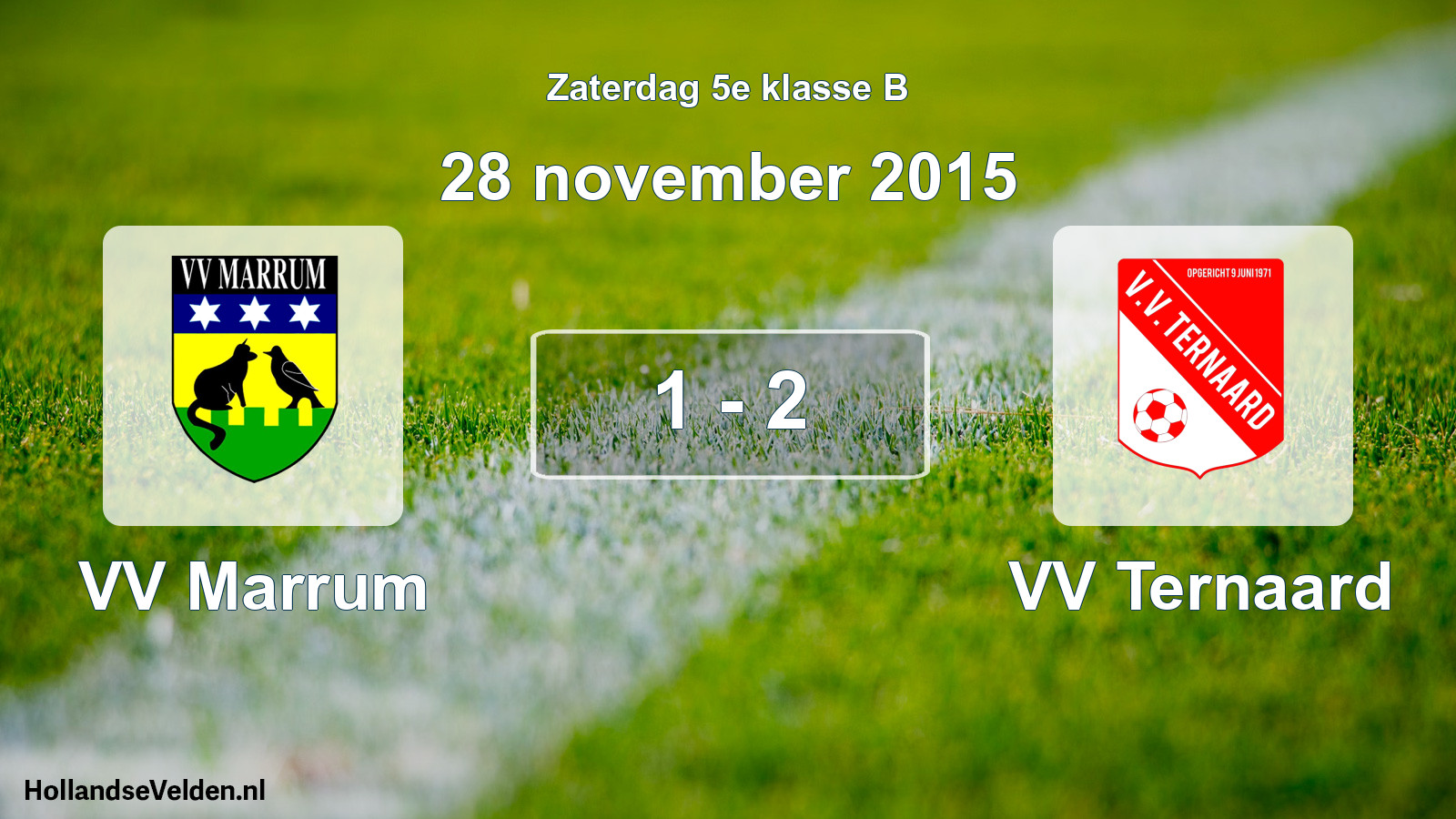 Total number of matches played: VV Marrum - VV Ternaard 1 - 2 (28 November 2015)