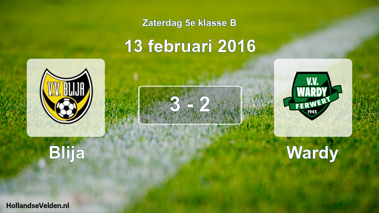 Total number of matches played: Blija - Wardy 3 - 2 (13 February 2016)