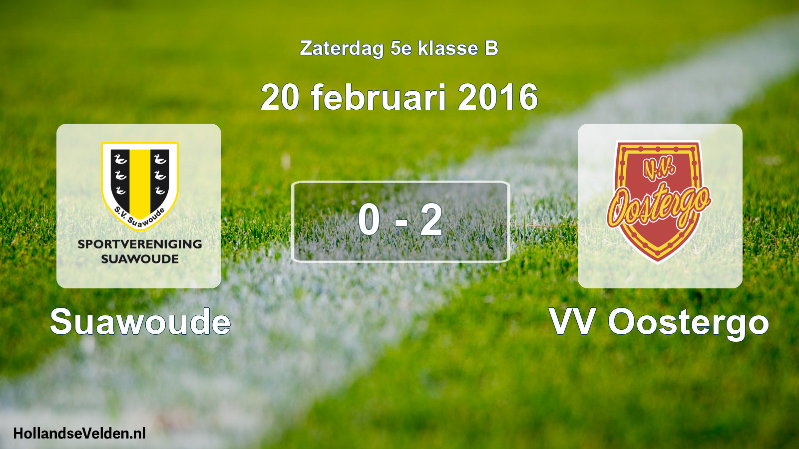 Total number of matches played: Suawoude - VV Oostergo 0 - 2 (20 February 2016)