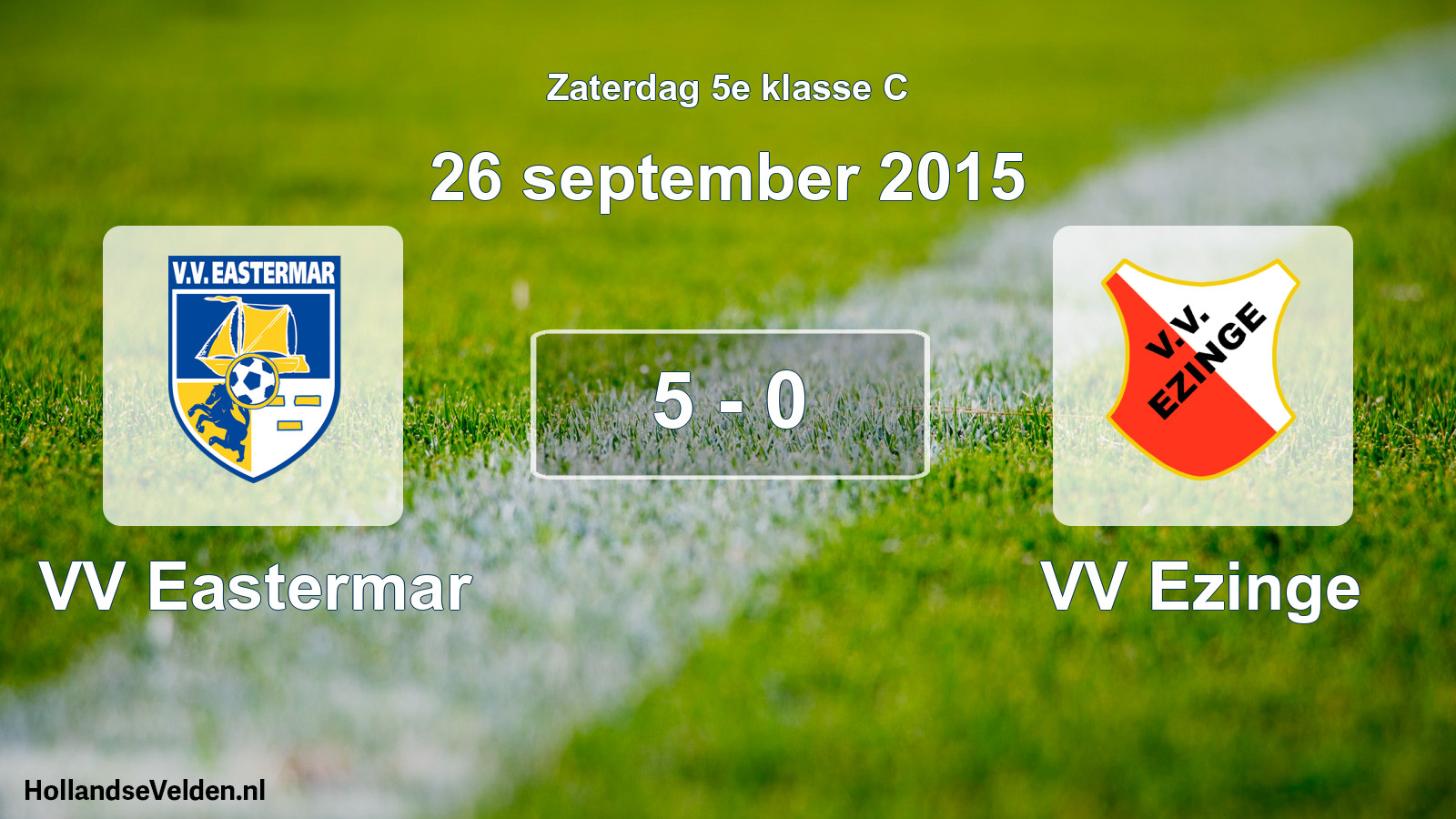 Total number of matches played: VV Eastermar - VV Ezinge 5 - 0 (26 September 2015)