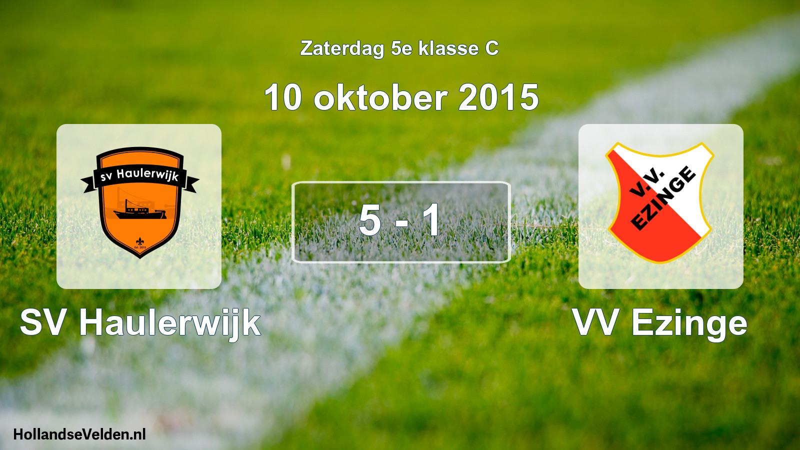 Total number of matches played: SV Haulerwijk - VV Ezinge 5 - 1 (10 October 2015)