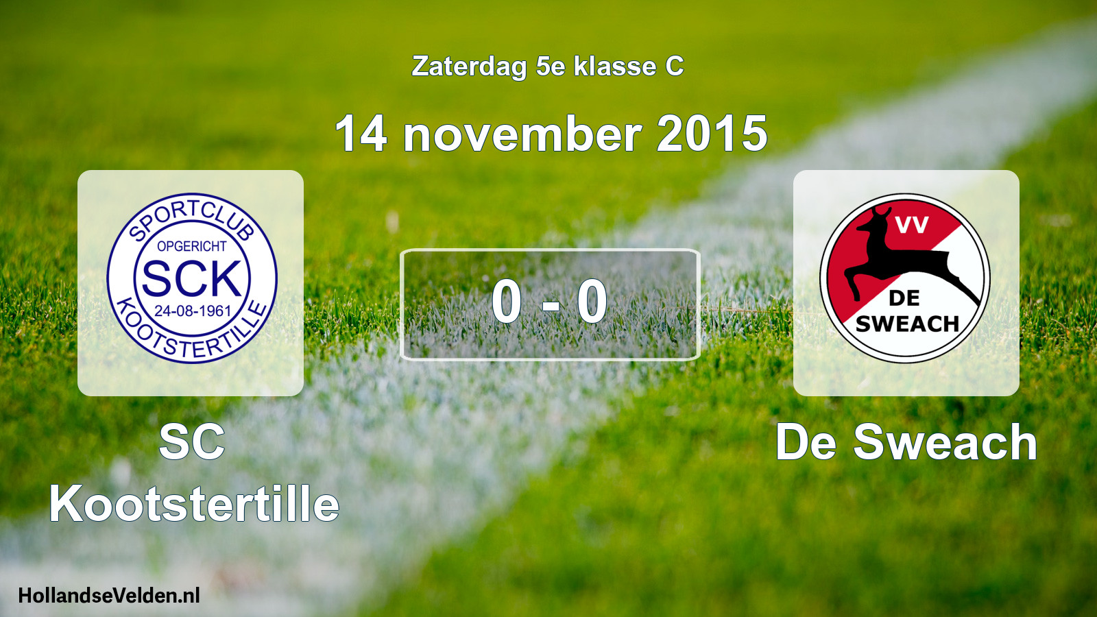 Total number of matches played: SC Kootstertille - De Sweach 0 - 0 (14 November 2015)