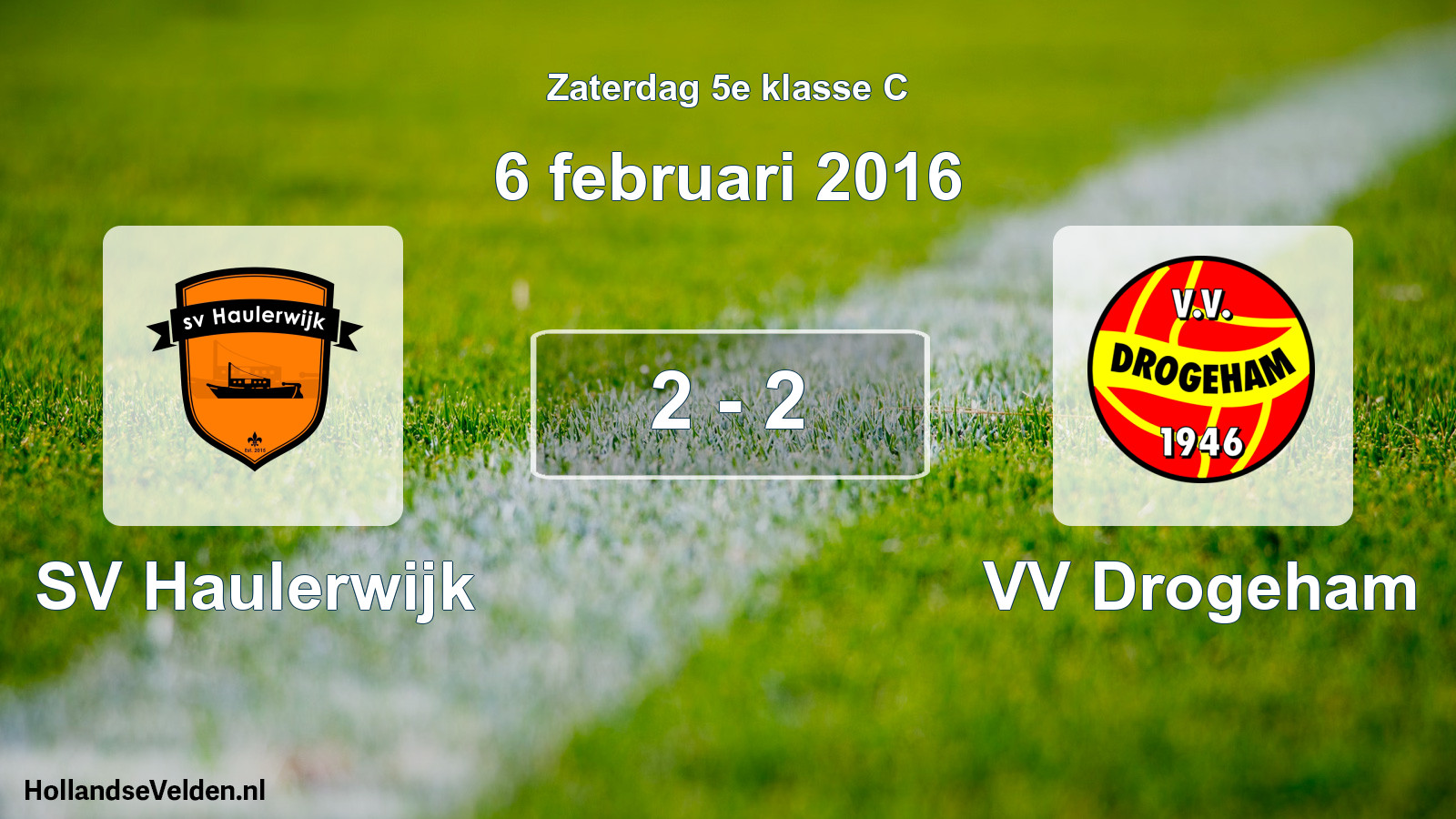 Total number of matches played: SV Haulerwijk - VV Drogeham 2 - 2 (6 February 2016)