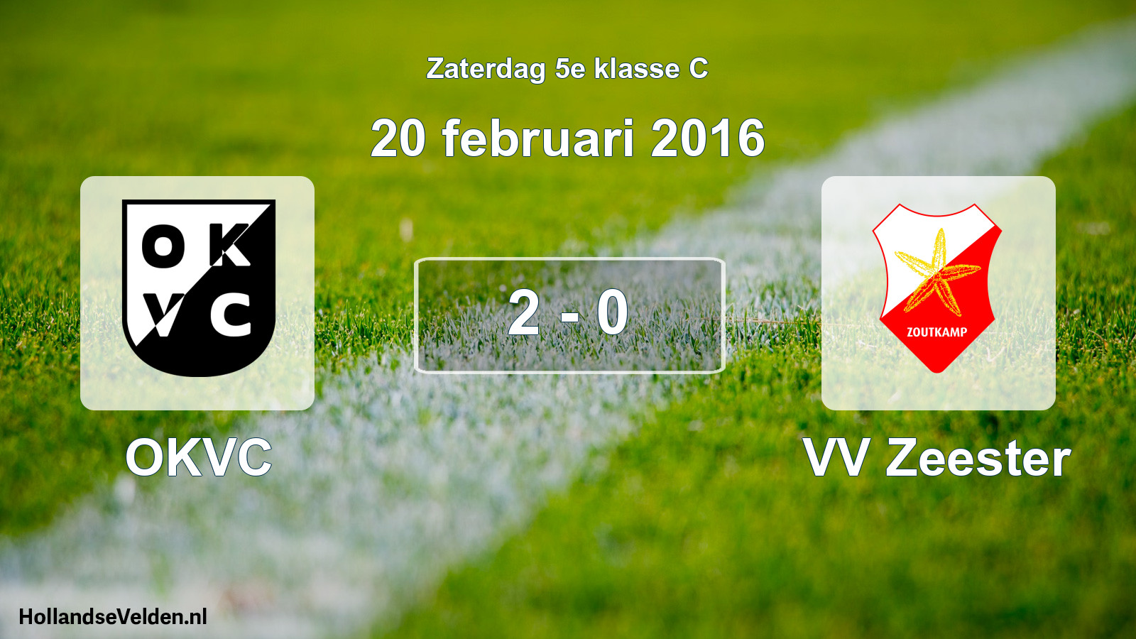 Total number of matches played: OKVC - VV Zeester 2 - 0 (20 February 2016)