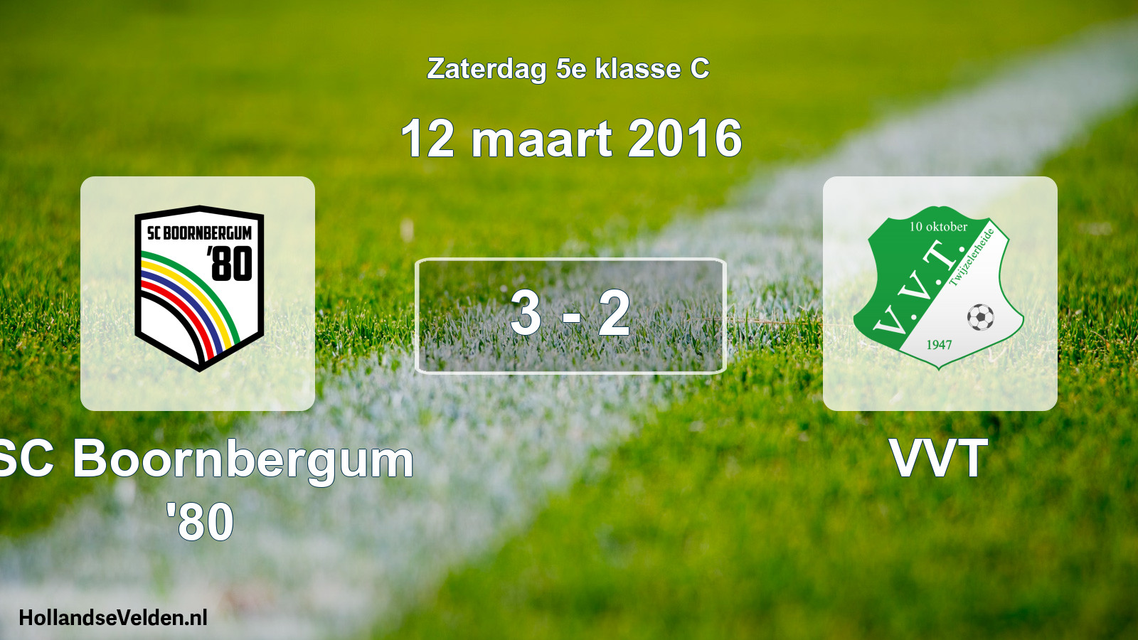 Total number of matches played: SC Boornbergum '80 - VVT 3 - 2 (12 March 2016)