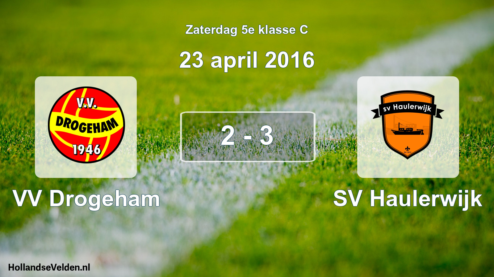 Total number of matches played: VV Drogeham - SV Haulerwijk 2 - 3 (23 April 2016)
