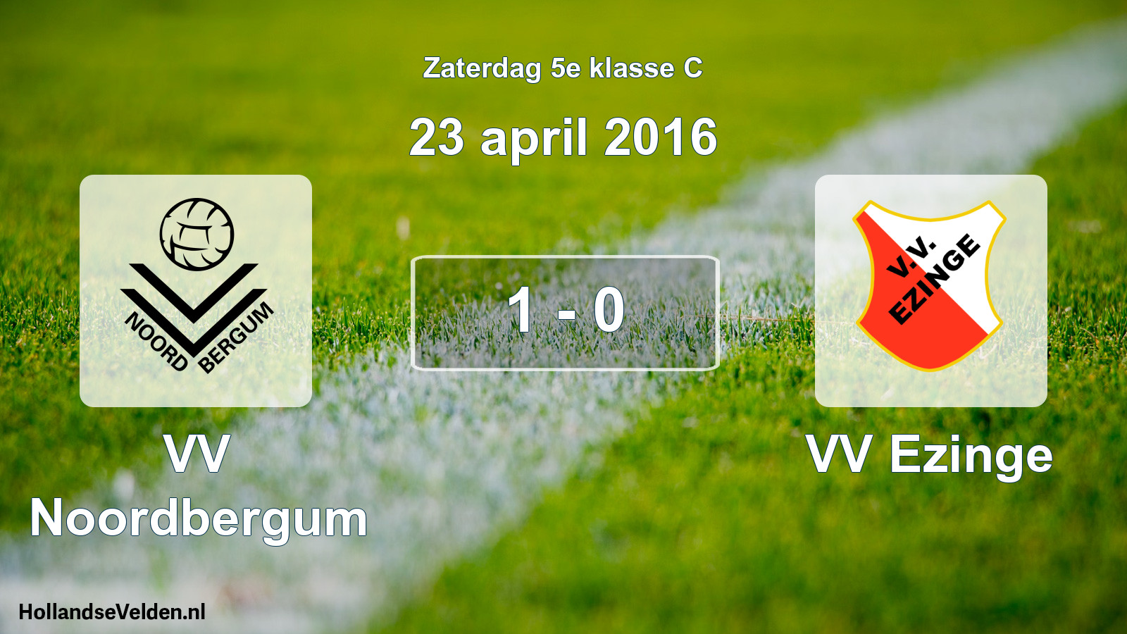 Total number of matches played: VV Noordbergum - VV Ezinge 1 - 0 (23 April 2016)