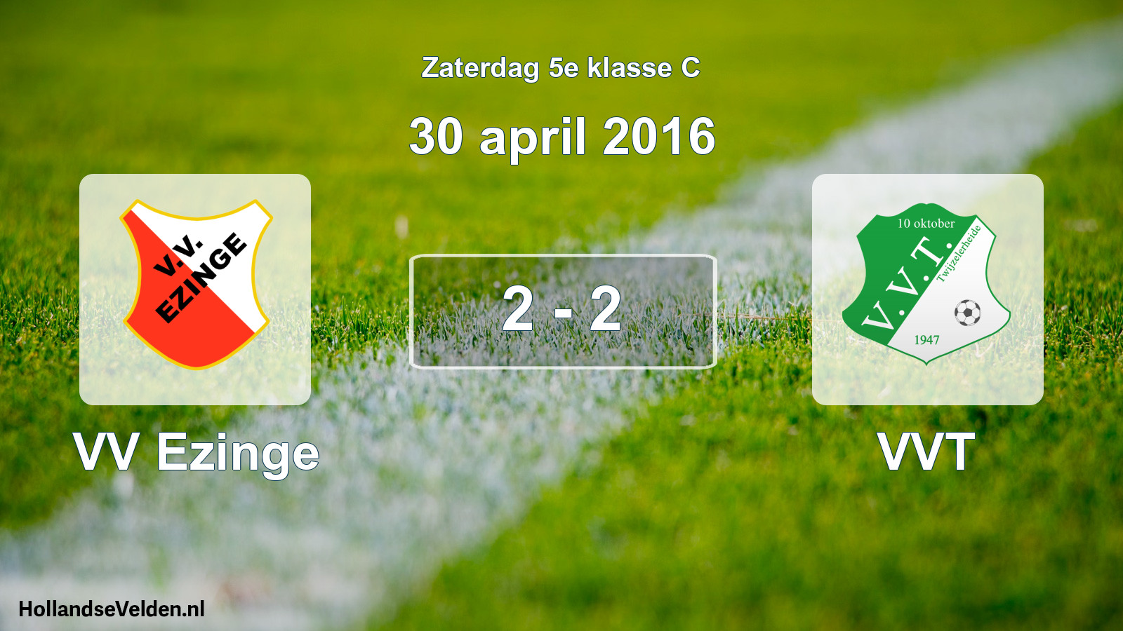 Total number of matches played: VV Ezinge - VVT 2 - 2 (30 April 2016)