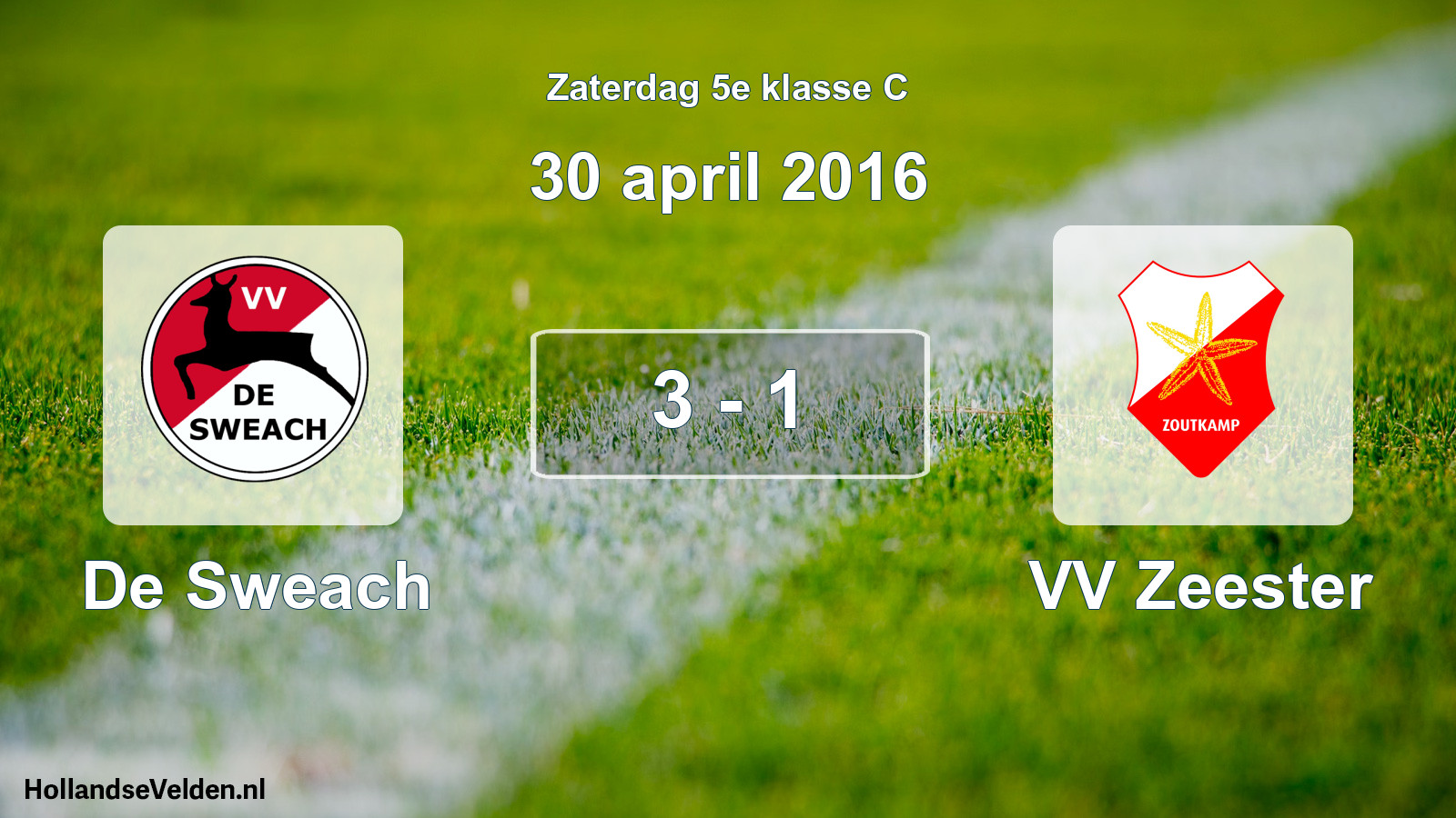 Total number of matches played: De Sweach - VV Zeester 3 - 1 (30 April 2016)
