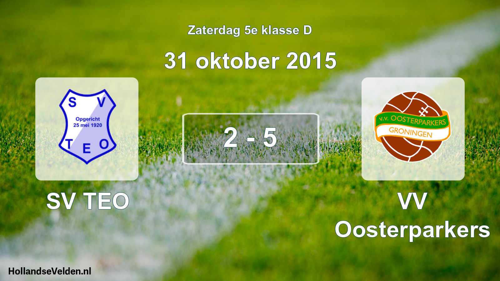 Total number of matches played: SV TEO - VV Oosterparkers 2 - 5 (31 October 2015)