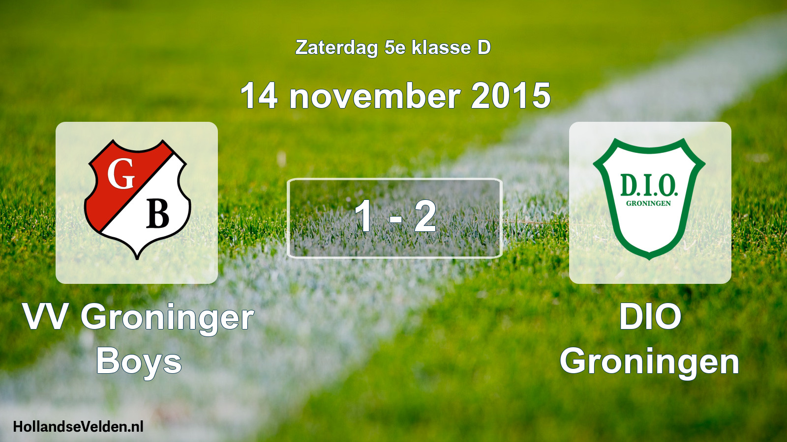 Total number of matches played: VV Groninger Boys - DIO Groningen 1 - 2 (14 November 2015)