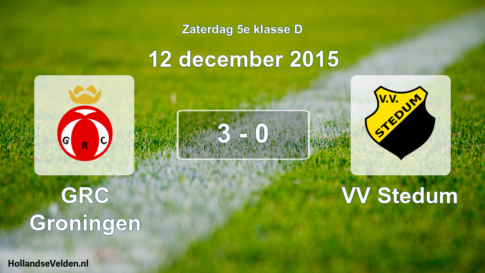 Total number of matches played: GRC Groningen - VV Stedum 3 - 0 (12 December 2015)