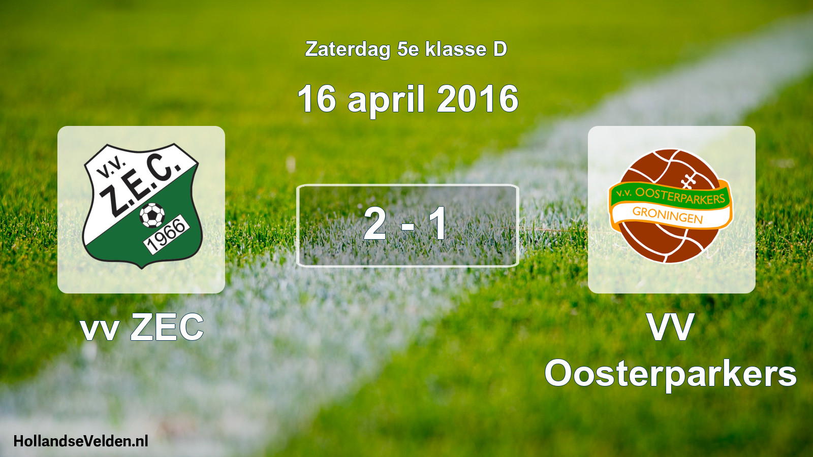 Total number of matches played: vv ZEC - VV Oosterparkers 2 - 1 (16 April 2016)